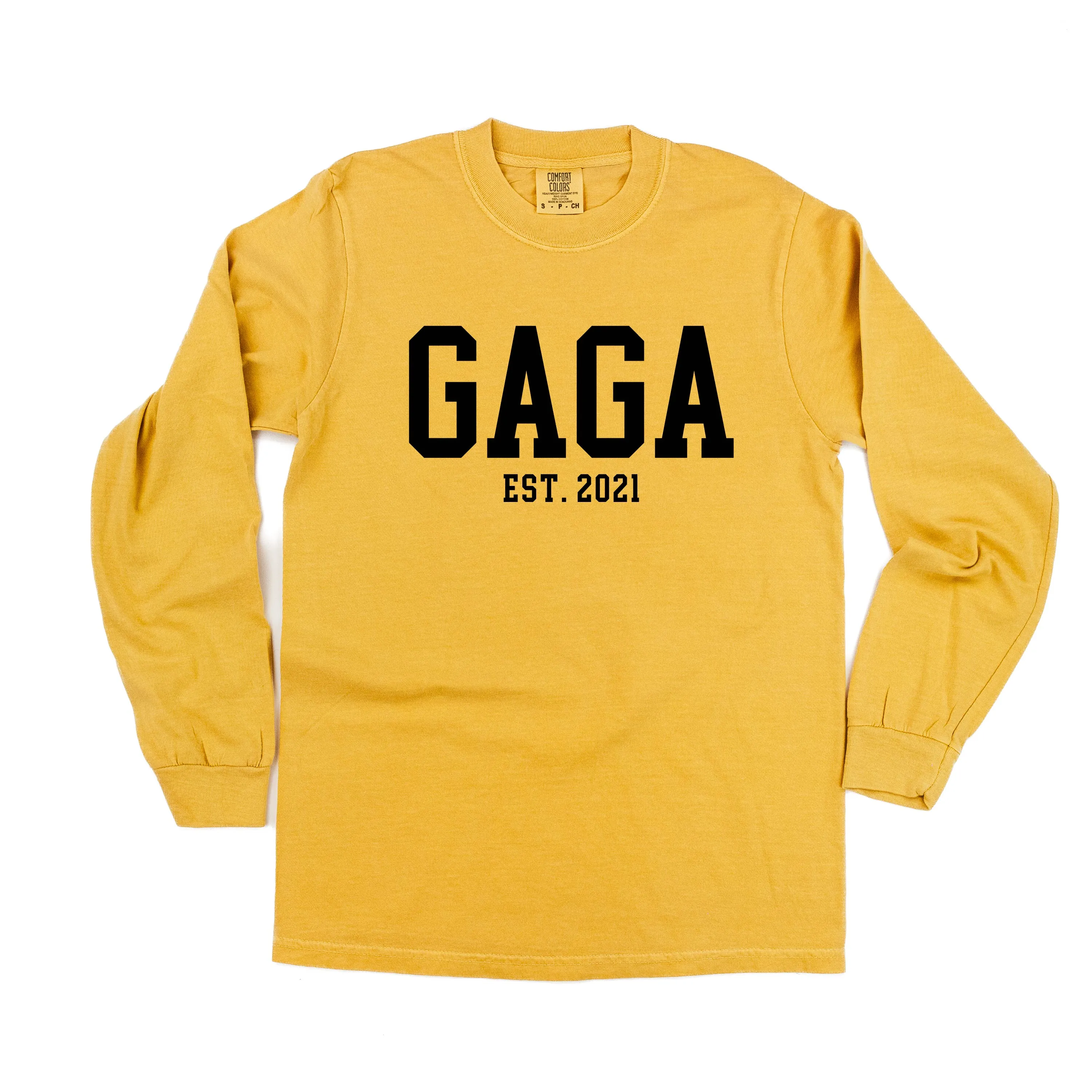 Gaga - EST. (Select Your Year) - LONG SLEEVE COMFORT COLORS TEE