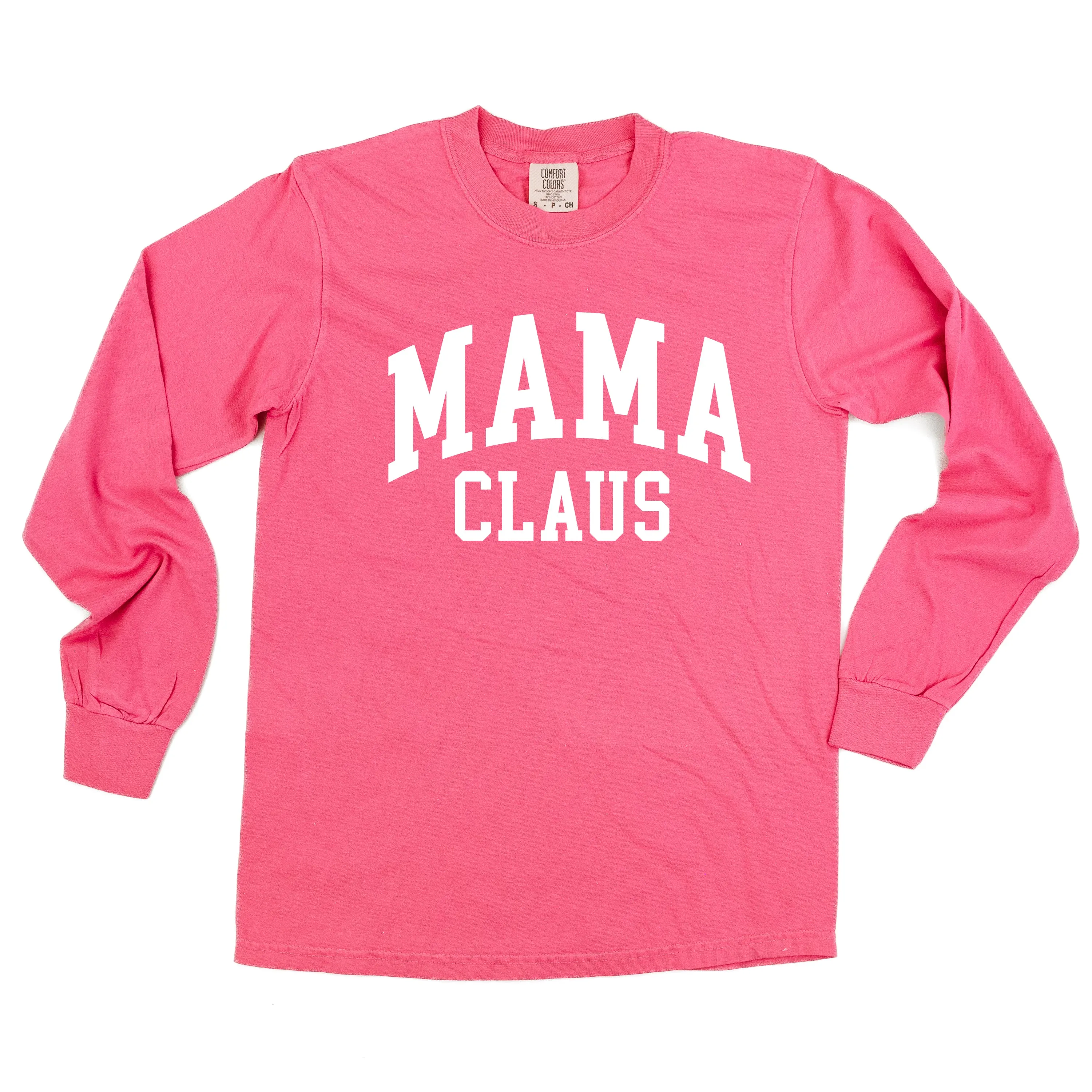 Mama Claus - LONG SLEEVE Comfort Colors Tee