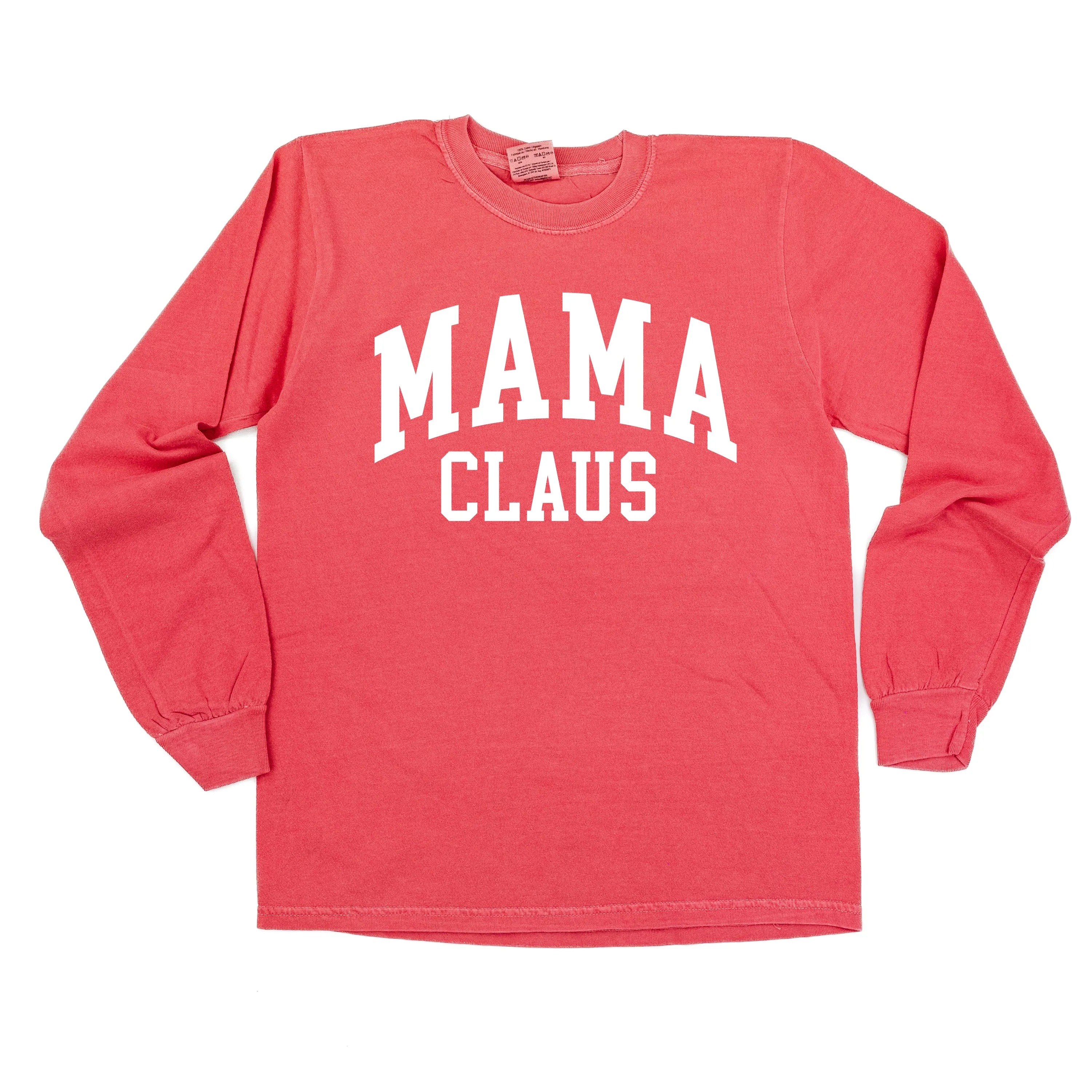 Mama Claus - LONG SLEEVE Comfort Colors Tee