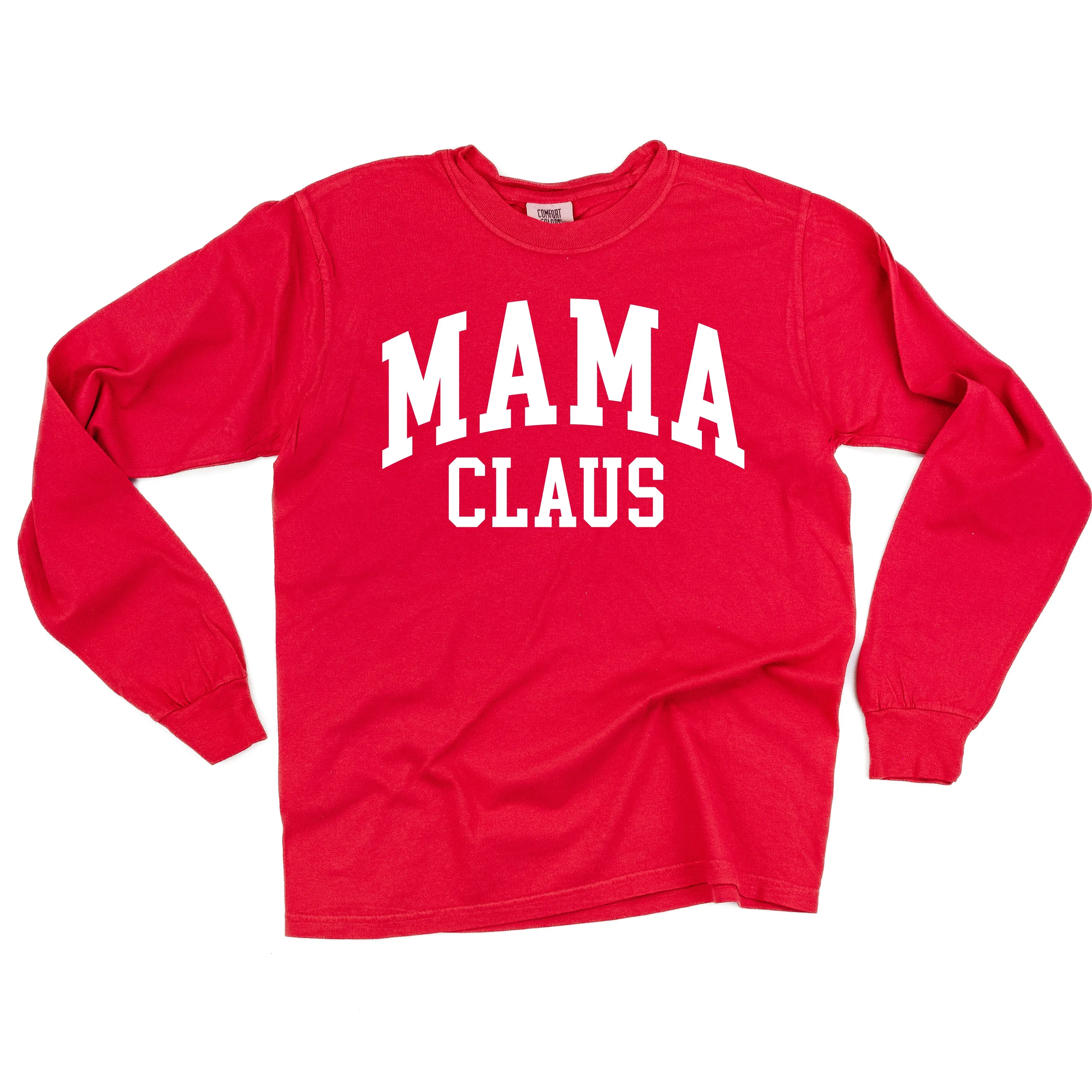 Mama Claus - LONG SLEEVE Comfort Colors Tee
