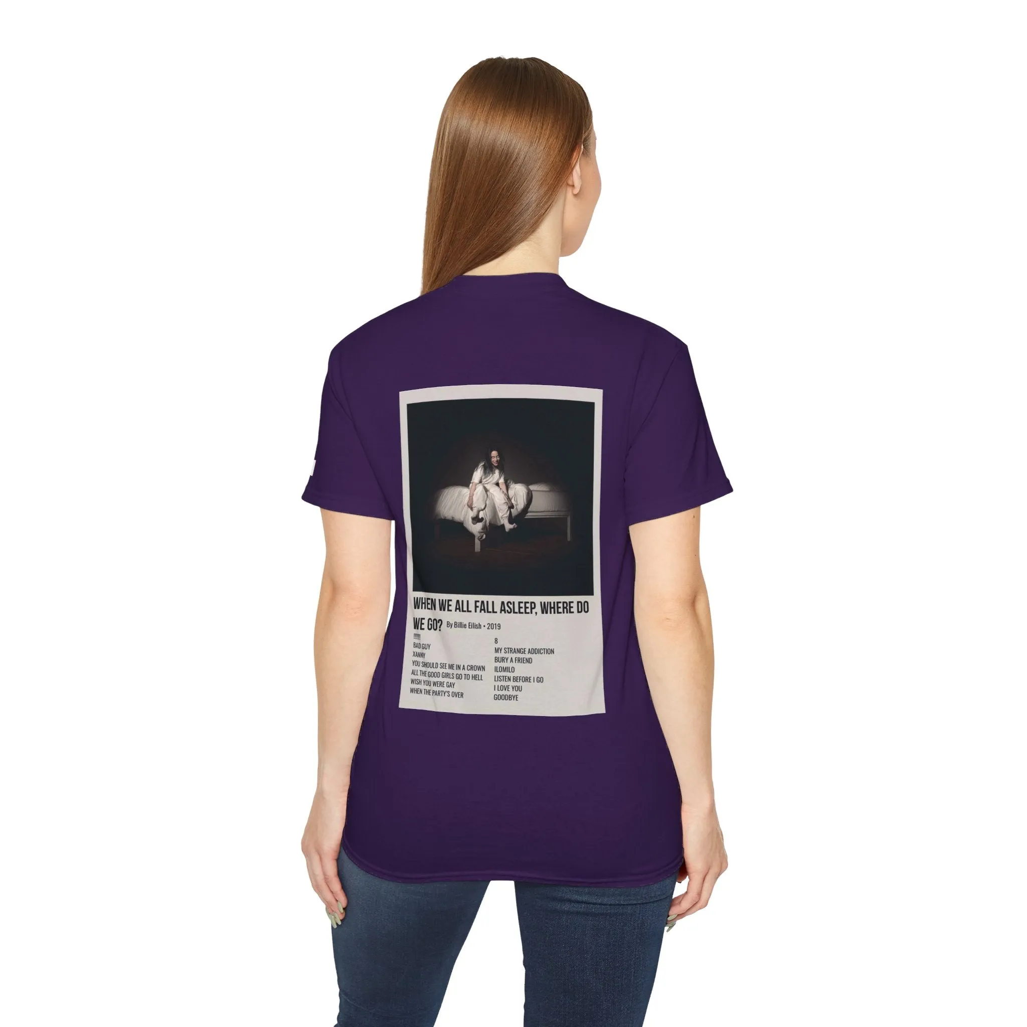 WHEN WE ALL FALL ASLEEP, WHERE DO WE GO? by Billie Eilish - 2019 Unisex Ultra Cotton Tee