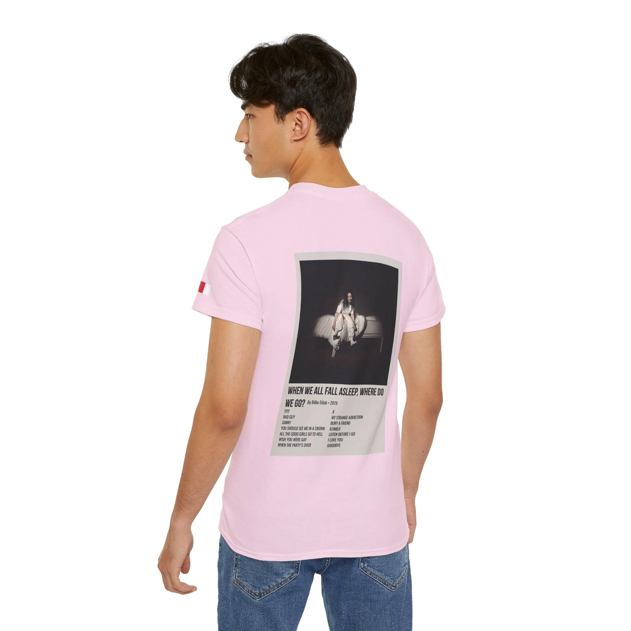 WHEN WE ALL FALL ASLEEP, WHERE DO WE GO? by Billie Eilish - 2019 Unisex Ultra Cotton Tee